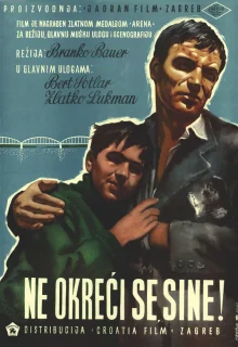 Не оглядывайся, сынок (1956)